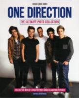 One Direction: The Ultimate Photo Collection: Follow the World's Greatest Boy Band 1438003633 Book Cover