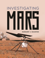 Investigating Mars (Destination Mars (Alternator Books B0GN5TDYWH Book Cover