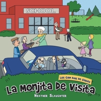 La Monjita De Visita: Los Cien Días De Clases 1665572159 Book Cover