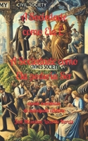 A Sociedade como Ela É, a Sociedade como Ela poderia Ser: ensaio econômico de autoajuda coletiva B08Y4HB6XB Book Cover