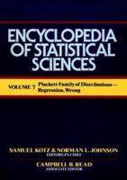 Plackett Family of Distribution to Regression, Wrong, Volume 7 , Encyclopedia of Statistical Sciences 0471055557 Book Cover