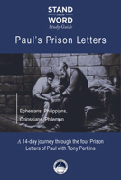 Paul's Prison Letters: Ephesians, Philippians, Colossians, Philemon B0FSQSRKMN Book Cover