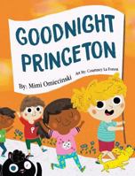 Goodnight Princeton 0692800565 Book Cover