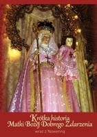 Breve Histoire de Notre Dame Du Bon Succes Et Neuvaine 0988372320 Book Cover