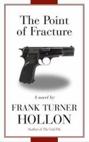 The Point of Fracture 1596921064 Book Cover