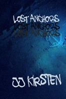 Lost Anchors 1502541556 Book Cover