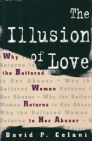 The Illusion of Love 023110037X Book Cover