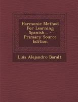 Harmonic Method For Learning Spanish... 1273626133 Book Cover