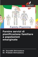 Fornire servizi di pianificazione familiare a popolazioni emarginate 6205970007 Book Cover