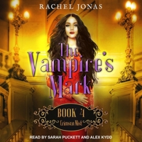 The Vampire's Mark 4: Crimson Mist B09NF48KCZ Book Cover