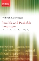 Possible and Probable Languages: A Generative Perspective on Linguistic Typology 0199274347 Book Cover