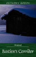 Bastien's Corridor 1432714643 Book Cover