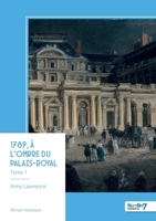 1789, à l'ombre du Palais-Royal - Tome 1 (French Edition) B0FK4Q6T6W Book Cover