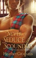Never Seduce A Scoundrel 1420112430 Book Cover