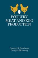 Poultry Meat and Egg Production 940117055X Book Cover