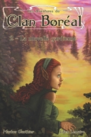La nouvelle gardienne (Les aventures du Clan Boreal) 2981709127 Book Cover