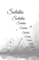 Solidão (Portuguese Edition) 6501204550 Book Cover