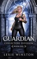 Guardian (Collectors Division) 0648700623 Book Cover
