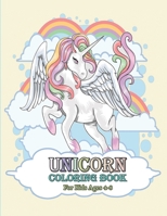 Unicorn Coloring Book for Kids: A Collection of Fun and Easy Unicorn, Unicorn Friends and Other Cute Baby Animals Coloring Pages for Kids, Toddlers, Preschool 165748677X Book Cover