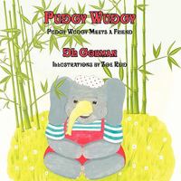 Pudgy Wudgy: Pudgy Wudgy Meets a Friend 1438921519 Book Cover