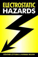 Electrostatic Hazards 0750627824 Book Cover