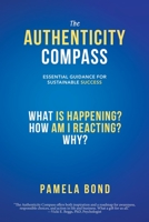 The Authenticity Compass : Essential Guidance for Sustainable Success 1982250941 Book Cover