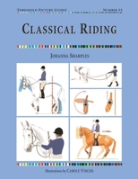 Classical Riding 1905693192 Book Cover