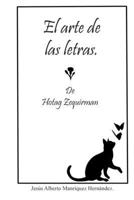 El arte de las letras de Hotag Zequirman. B097SLYZY4 Book Cover