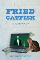 Fried Catfish 1952521777 Book Cover