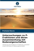 Untersuchungen zu P-Fraktionen und deren Zusammenhang mit Bodeneigenschaften 620908527X Book Cover