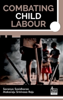 Combating Child Labour 9349690373 Book Cover