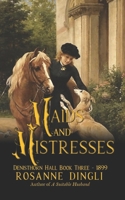 Maids and Mistresses (Denisthorn Hall Series) B0DHSJY21Y Book Cover