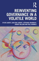 Reinventing Governance in a Volatile World 1032829184 Book Cover