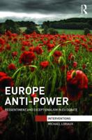 Europe Anti-Power: Ressentiment and Exceptionalism in Eu Debate 0367596490 Book Cover