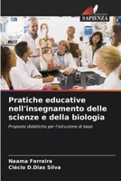 Pratiche educative nell'insegnamento delle scienze e della biologia (Italian Edition) 6208619785 Book Cover