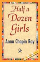 Half a Dozen Girls 1499758219 Book Cover