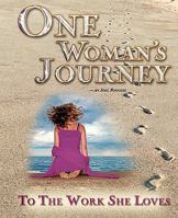 One Woman's Journey to the Work She Loves 1453712860 Book Cover