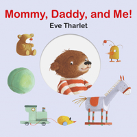 Mommy, Daddy, and Me! 9888341979 Book Cover