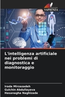 L'intelligenza artificiale nei problemi di diagnostica e monitoraggio (Italian Edition) 6205414155 Book Cover