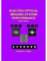 Electro-Optical Imaging System Performance, Sixth Edition 0964000016 Book Cover