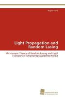 Light Propagation and Random Lasing 383813009X Book Cover