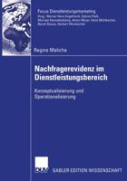 Nachfragerevidenz Im Dienstleistungsbereich: Konzeptualisierung Und Operationalisierung 3835000071 Book Cover