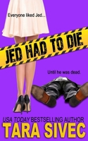 Jed Had to Die 1979043086 Book Cover