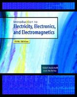 Introduction to Electricity, Electronics, and Electromagnetics (5th Edition) 0130105732 Book Cover