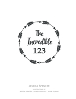 The Incredible 123 0645738824 Book Cover