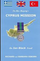 On Her Majesty's Cyprus Mission 0692294244 Book Cover