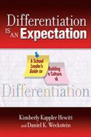 Differentiation Is an Expectation: A School Leader's Guide to Building a Culture of Differentiation 1596671645 Book Cover