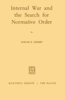 Internal War and the Search for Normative Order 9401184852 Book Cover