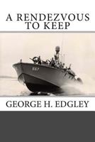 A Rendezvous to Keep 1977749844 Book Cover