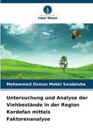 Untersuchung und Analyse der Viehbestände in der Region Kordofan mittels Faktorenanalyse (German Edition) 6209950434 Book Cover